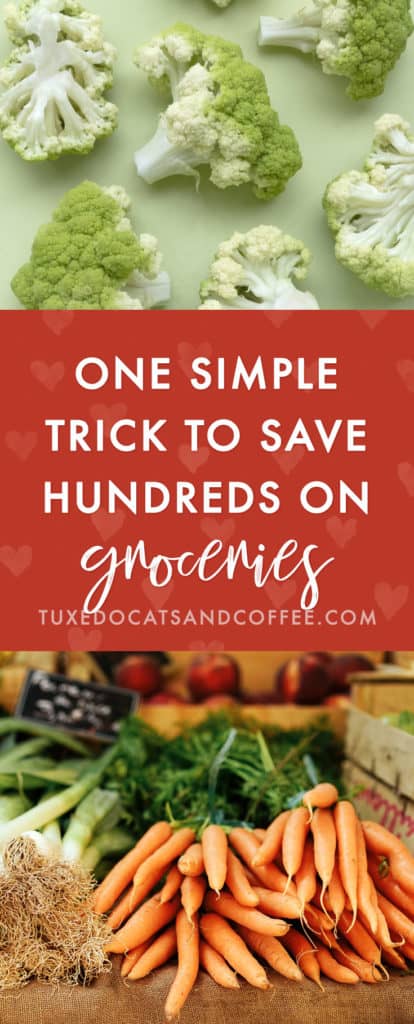One Simple Trick to Save Hundreds on Groceries