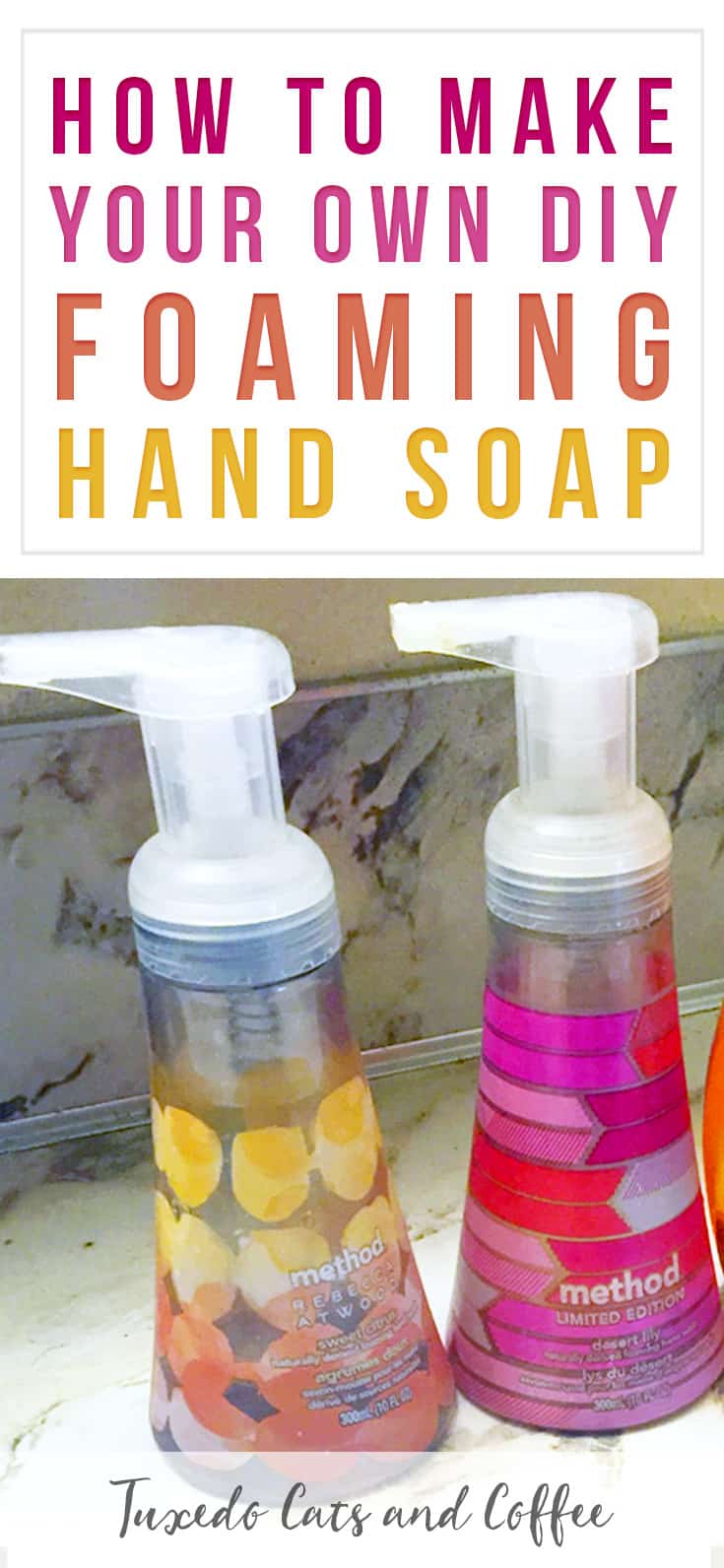 How to Make DIY Foaming Hand Soap