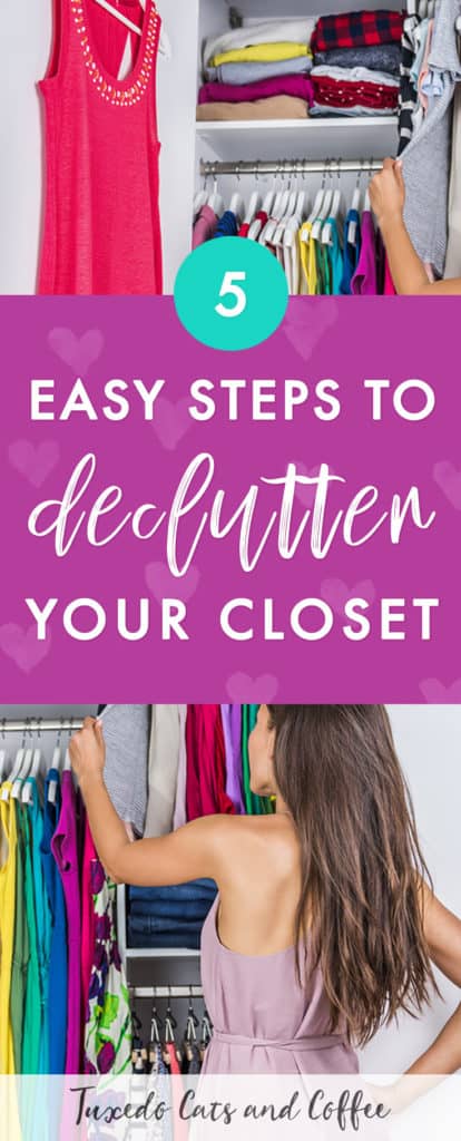Taming a closet full of clutter can be a fearful thing. It’s overwhelming, and we imagine it being a feat of herculean proportions, taking weeks if not decades. Here are 5 simple steps to declutter your closet.