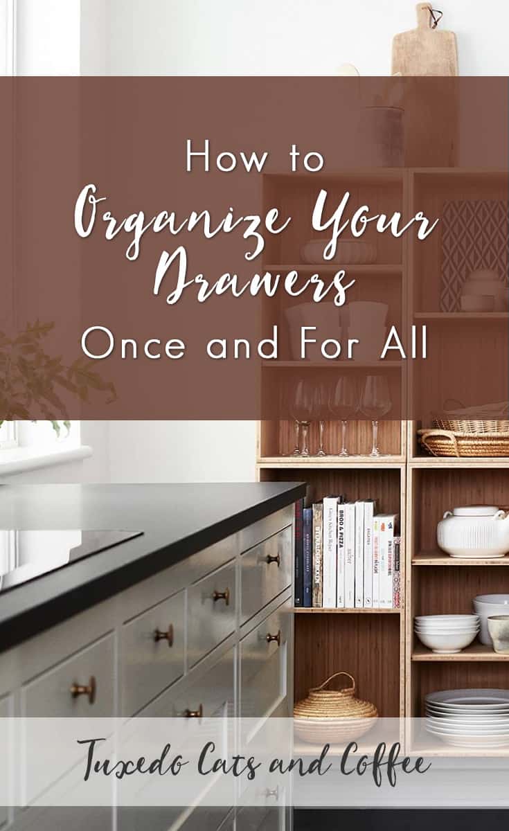 Are the drawers in your home a disaster zone? When you open a drawer is it a challenge to find what you’re looking for? Disorganized drawers can be a big time waster. If you’re a victim of drawer disorganization, it’s time to clean them out and take control of your possessions again. Here's how to organize your drawers once and for all.