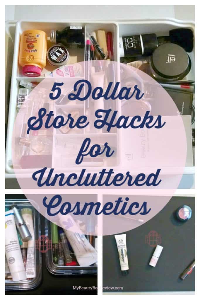 Dollar store hacks for uncluttered cosmetics