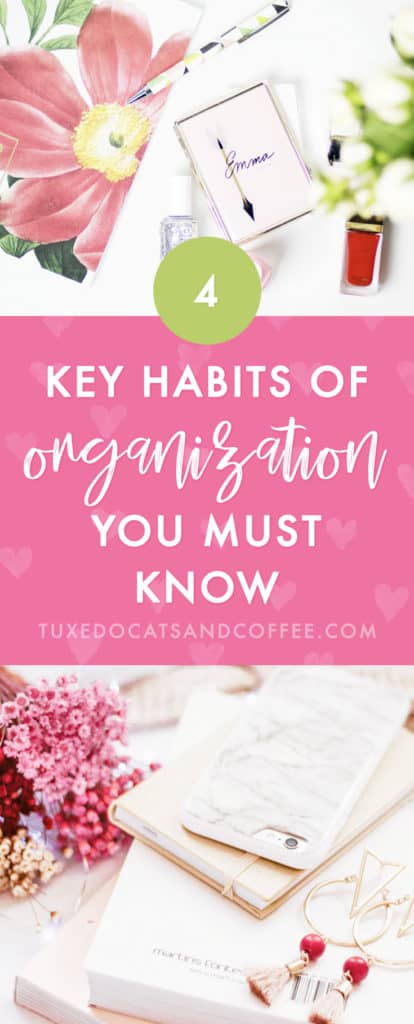 A trusted organization system that you actually use regularly can turn your day from one of chaos to one of focus, effectiveness and calm. Here are 4 key habits of organization.