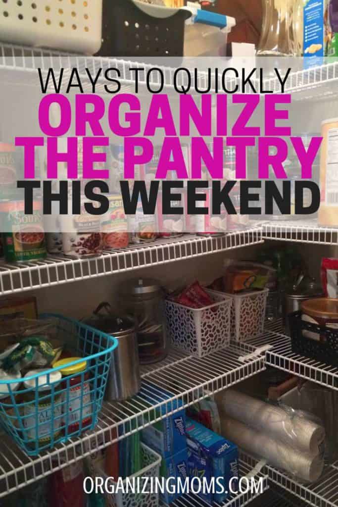 Ways to quickly organize the pantry this weekend