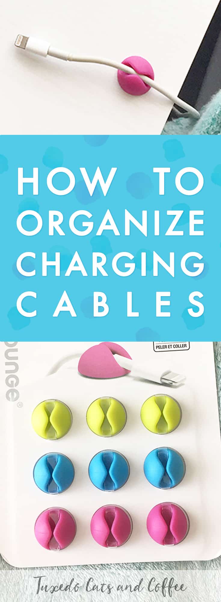 How to Organize Messy Cords and Cables Tuxedo Cats and Coffee