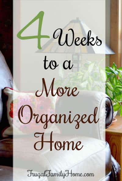 4 weeks to a more organized home