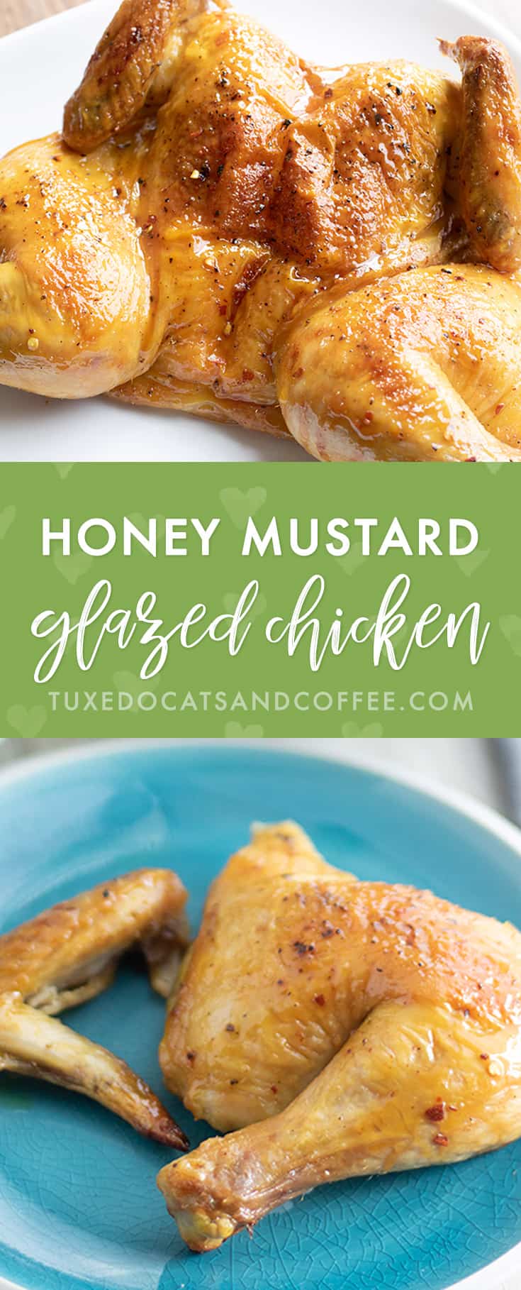 Honey Mustard Glazed Chicken Tuxedo Cats and Coffee